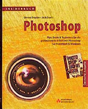 Insiderbuch Photoshop. Tips, Tricks & Techniken für die Arbeit mit Photoshop 3.0