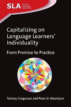 Capitalizing on Language Learners' Individuality