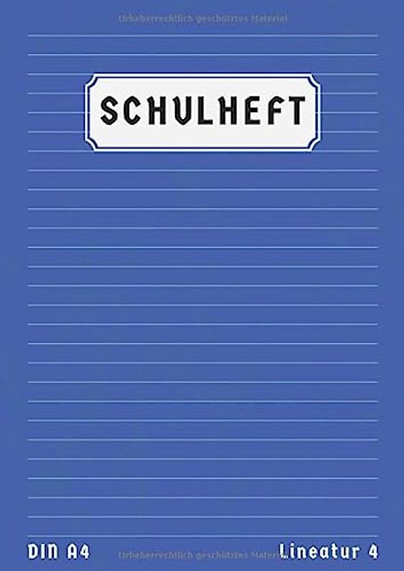 Schulheft A4 Lineatur 4: Liniert 50 Blatt | 4 Klasse Schreibheft Din A4 Lineatur 4 Ohne Rand | 4 Schuljahr Homeschooling und Schulanfang | Blau