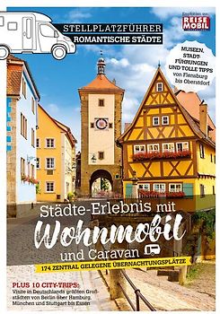 Stellplatzführer Romantische Städte
