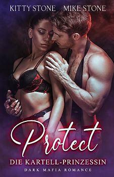 Protect - Die Kartell-Prinzessin
