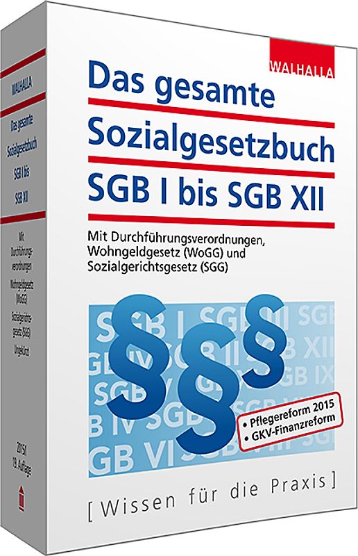 Das gesamte Sozialgesetzbuch SGB I bis SGB XII