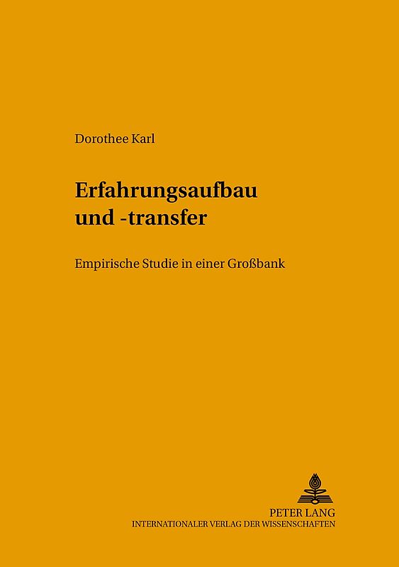 Erfahrungsaufbau und -transfer