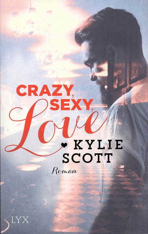 Crazy, Sexy, Love