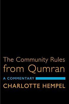 The Community Rules from Qumran