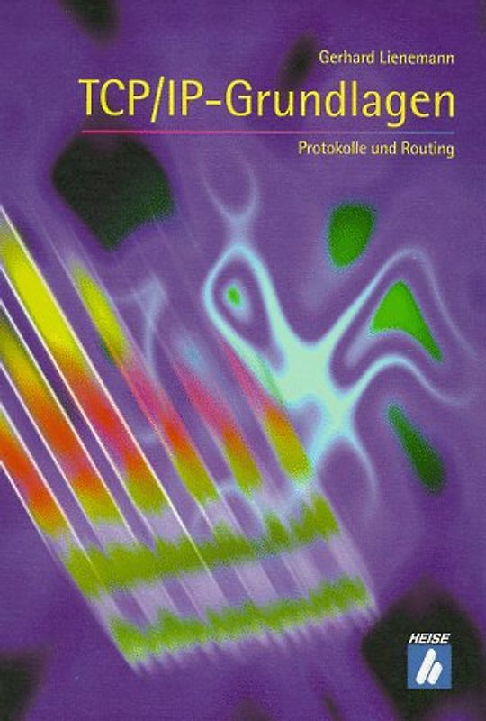 TCP/IP-Grundlagen. Protokolle und Routing