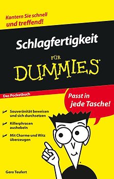 Schlagfertigkeit für Dummies Das Pocketbuch