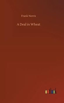 A Deal in Wheat