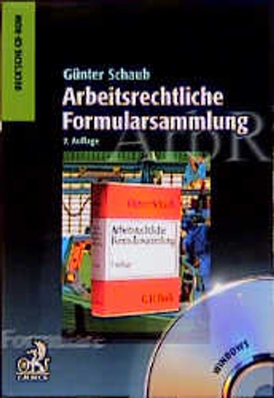 Arbeitsrechtliche Formularsammlung
