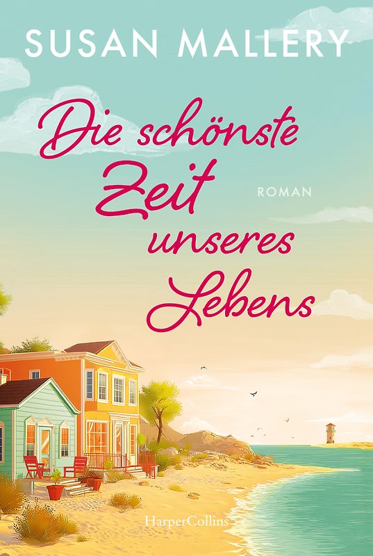 Die schönste Zeit unseres Lebens