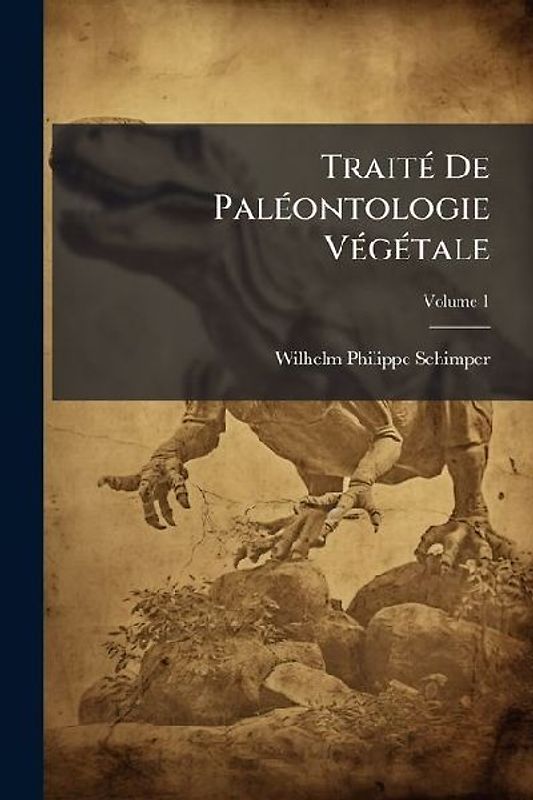 Traité De Paléontologie Végétale