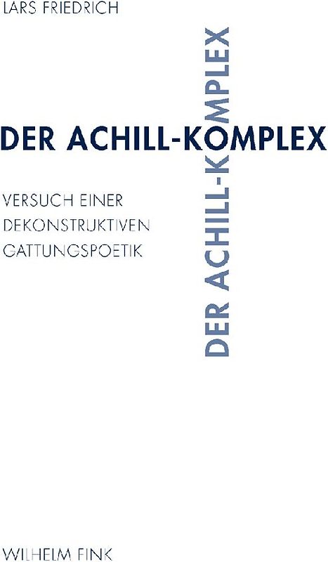 Der Achill-Komplex