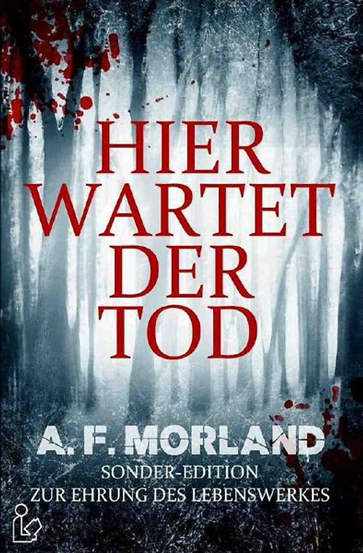 HIER WARTET DER TOD