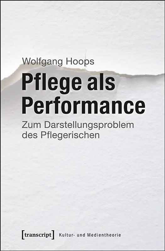 Pflege als Performance