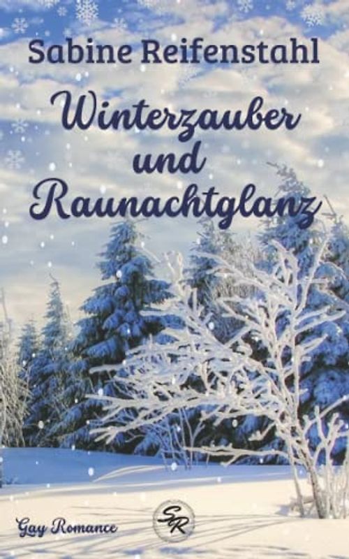 Winterzauber und Raunachtglanz