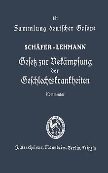 Gesetz zur Bekämpfung der Geschlechtskrankheiten vom 18. Februar 1927
