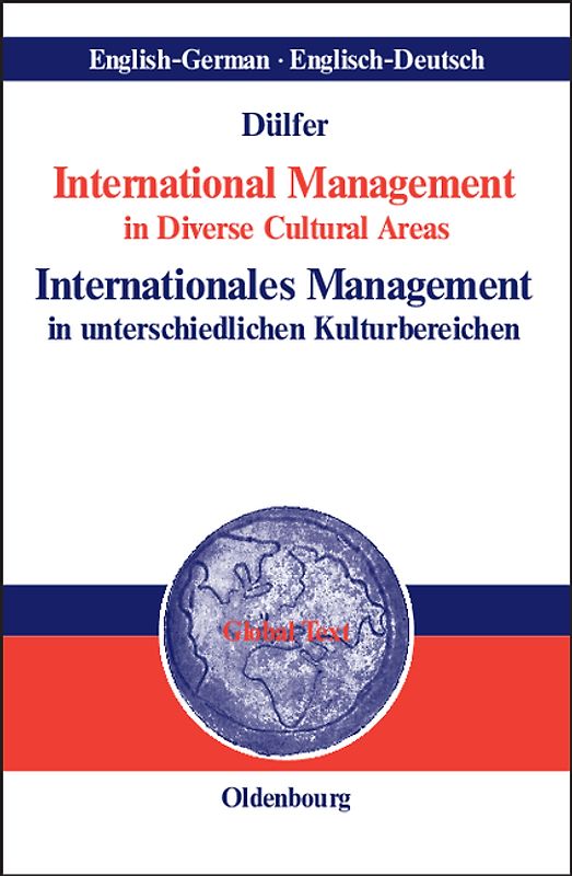 International Management in Diverse Cultural Areas / Internationales Management in unterschiedlichen Kulturbereichen