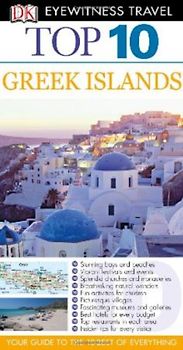 DK Eyewitness Top 10 Travel Guide: Greek Islands