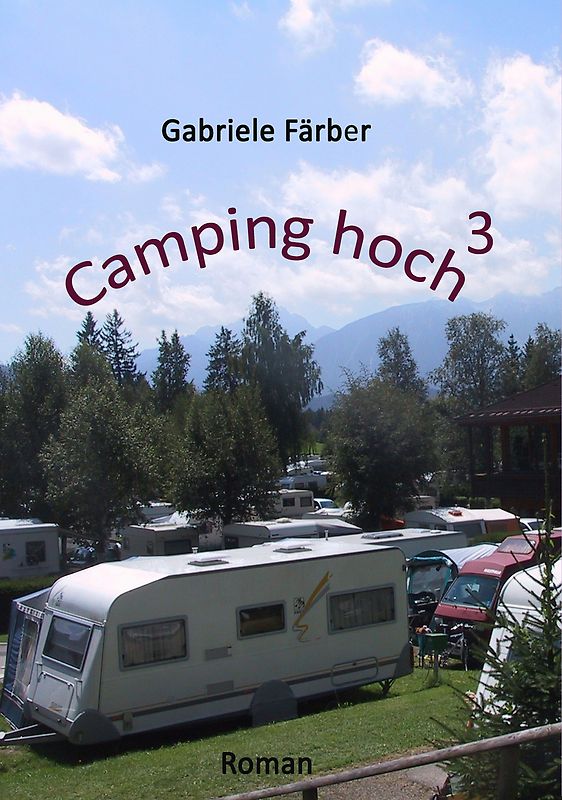 Camping hoch 3