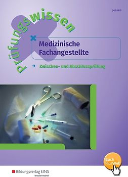 Normtest / Prüfungswissen Medizinische Fachangestellte