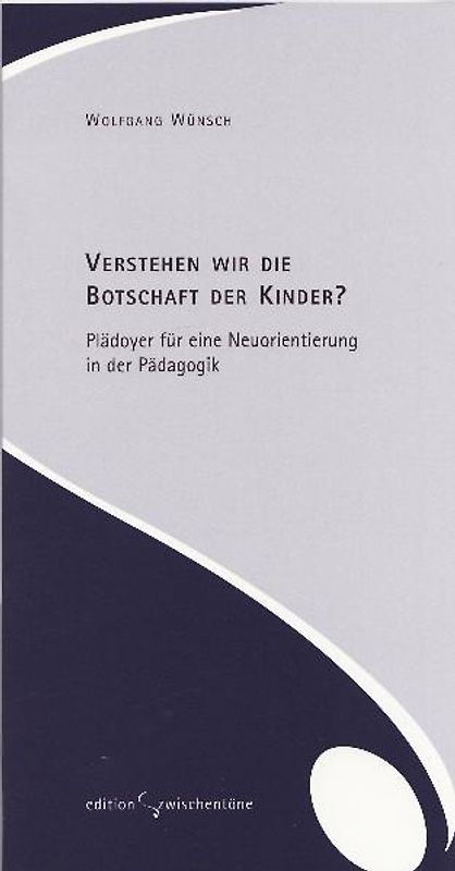 Verstehen wir die Botschaft der Kinder?