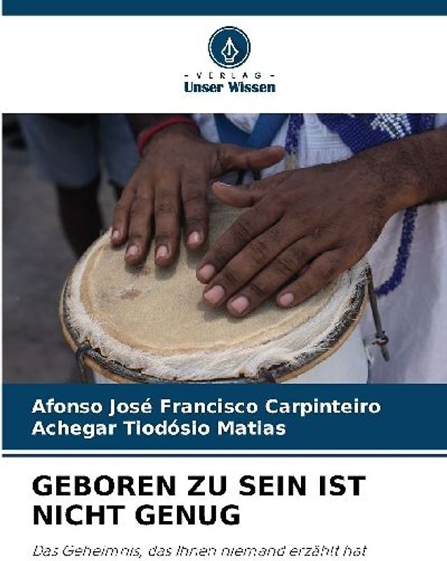 GEBOREN ZU SEIN IST NICHT GENUG