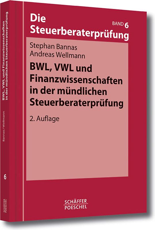 BWL, VWL und Finanzwissenschaften in der mündlichen Steuerberaterprüfung