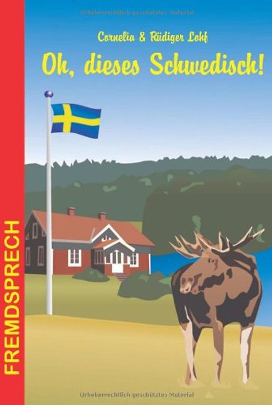 Oh, dieses Schwedisch!