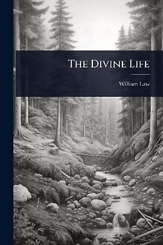 The Divine Life