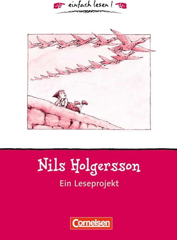 einfach lesen! - Leseförderung: Für Lesefortgeschrittene / Niveau 1 - Nils Holgersson