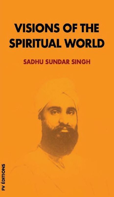 Visions of the spiritual world