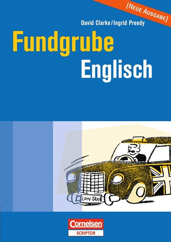 Fundgrube. Sekundarstufe I und II / Fundgrube Englisch
