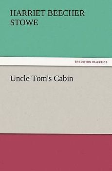 Uncle Tom's Cabin