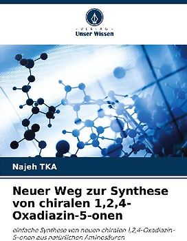 Neuer Weg zur Synthese von chiralen 1,2,4-Oxadiazin-5-onen