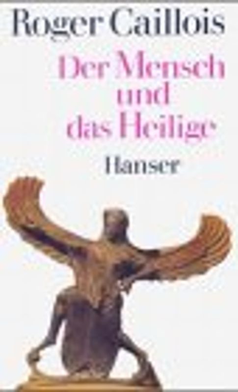 Der Mensch und das Heilige