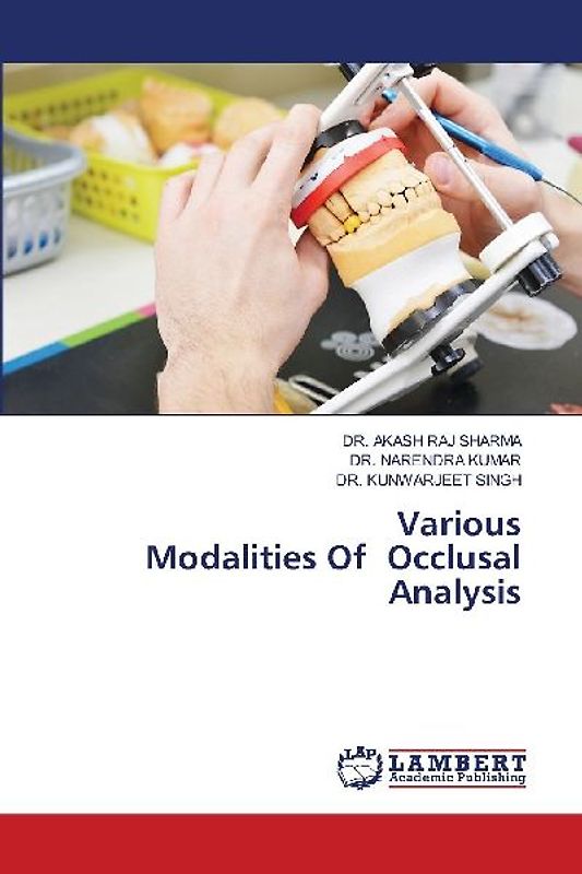 Various Modalities Of Occlusal Analysis