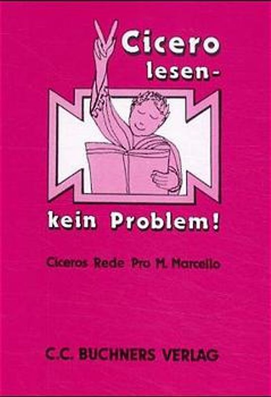 Cicero lesen - kein Problem!