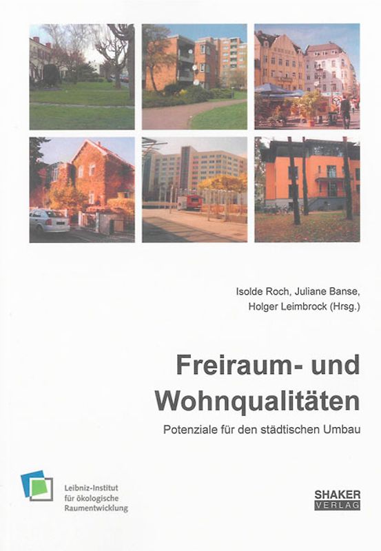 Freiraum- und Wohnqualitäten