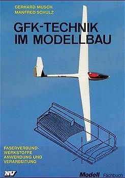 GfK-Technik im Modellbau