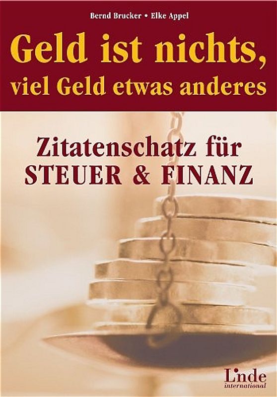 Geld ist nichts, viel Geld etwas anderes
