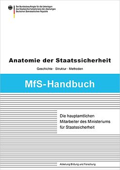 Die hauptamtlichen Mitarbeiter des Ministeriums für Staatssicherheit