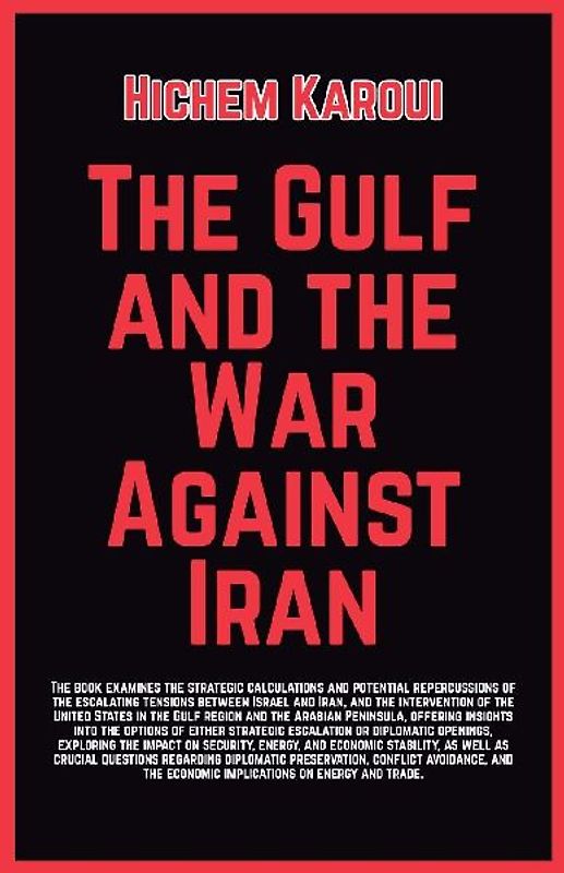 The Gulf and the War Against Iran