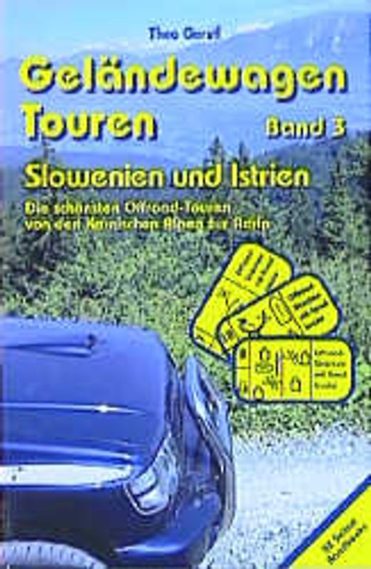 Geländewagen Touren, Band 3 - Slowenien und Istrien