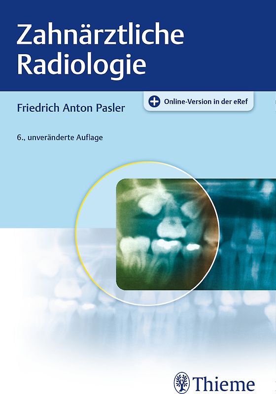 Zahnärztliche Radiologie