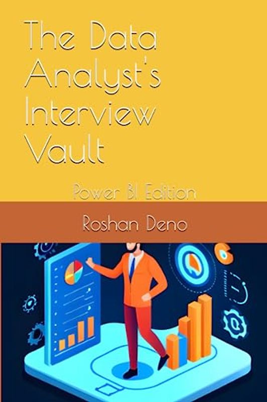 The Data Analyst's Interview Vault: Power BI Edition