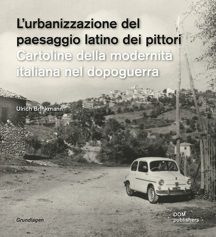 L’urbanizzazione del paesaggio laziale dei pittori
