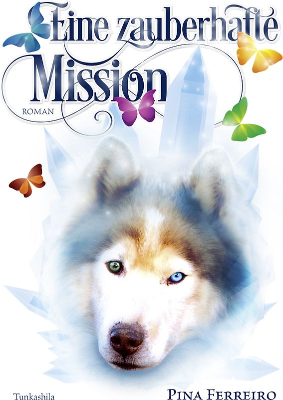 Eine zauberhafte Mission