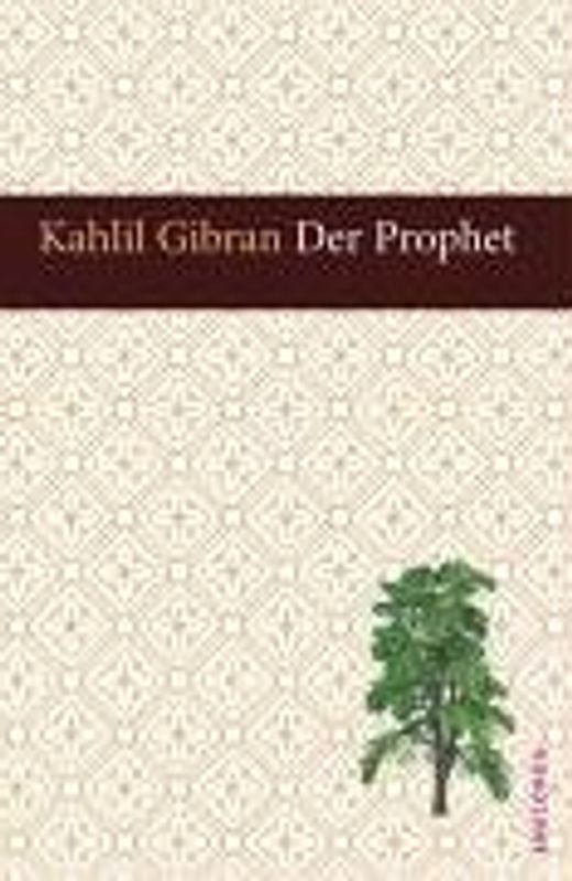 Der Prophet - Khalil Gibran