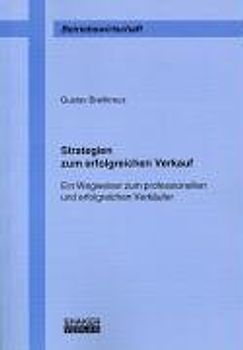 Strategien zum erfolgreichen Verkauf