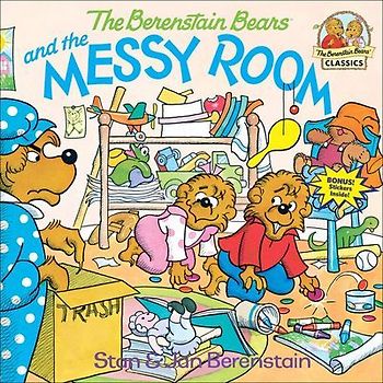 The Berenstain Bears and the Messy Room